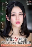 Gangbang Devastation: Until Her Pretty Face Cracks-Mio Ichijou,Akari Shiomi,Yuria Nanamiya
