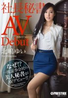 A Shocking AV Debut The President's Secretary-Yui Kitajima